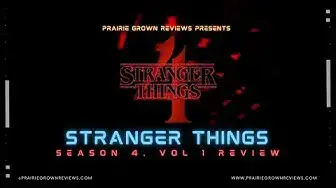 Stranger Things: Season 4, Volume 2 Review